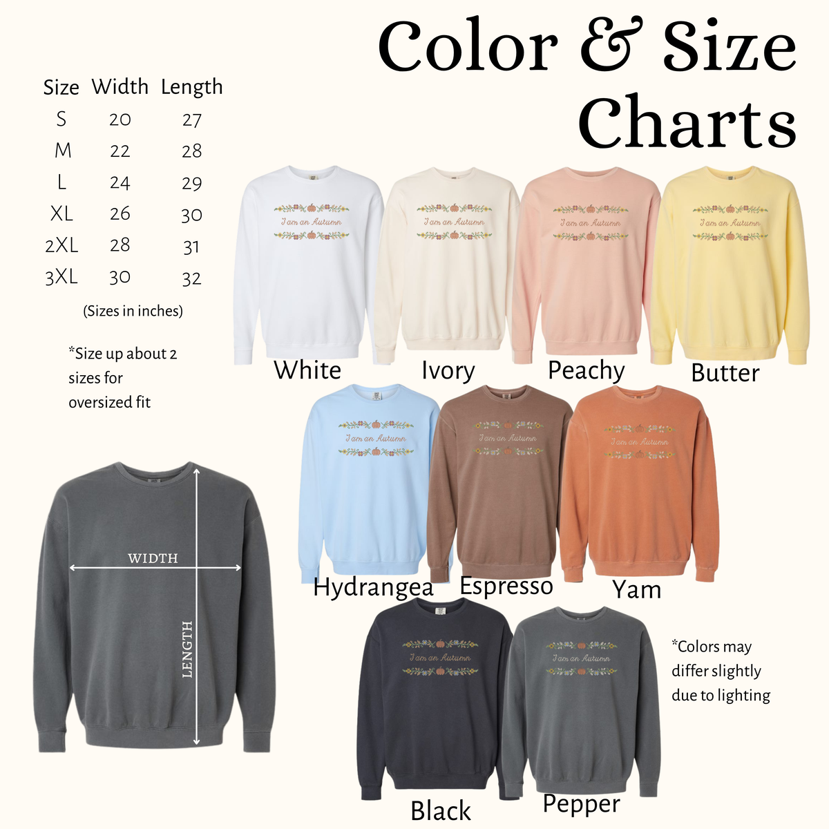 I am an Autumn – Embroidered Comfort Colors 100% Cotton Sweatshirt