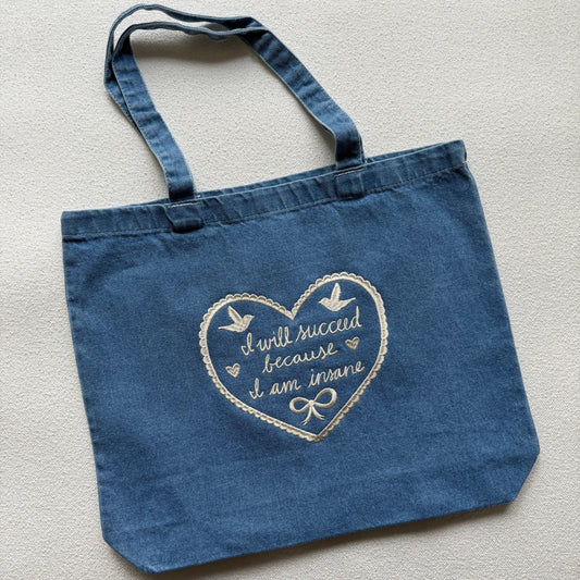 “I Will Succeed Because I Am Insane” Tote Bag – xoxo Frankie x Hearth & Fable Collaboration