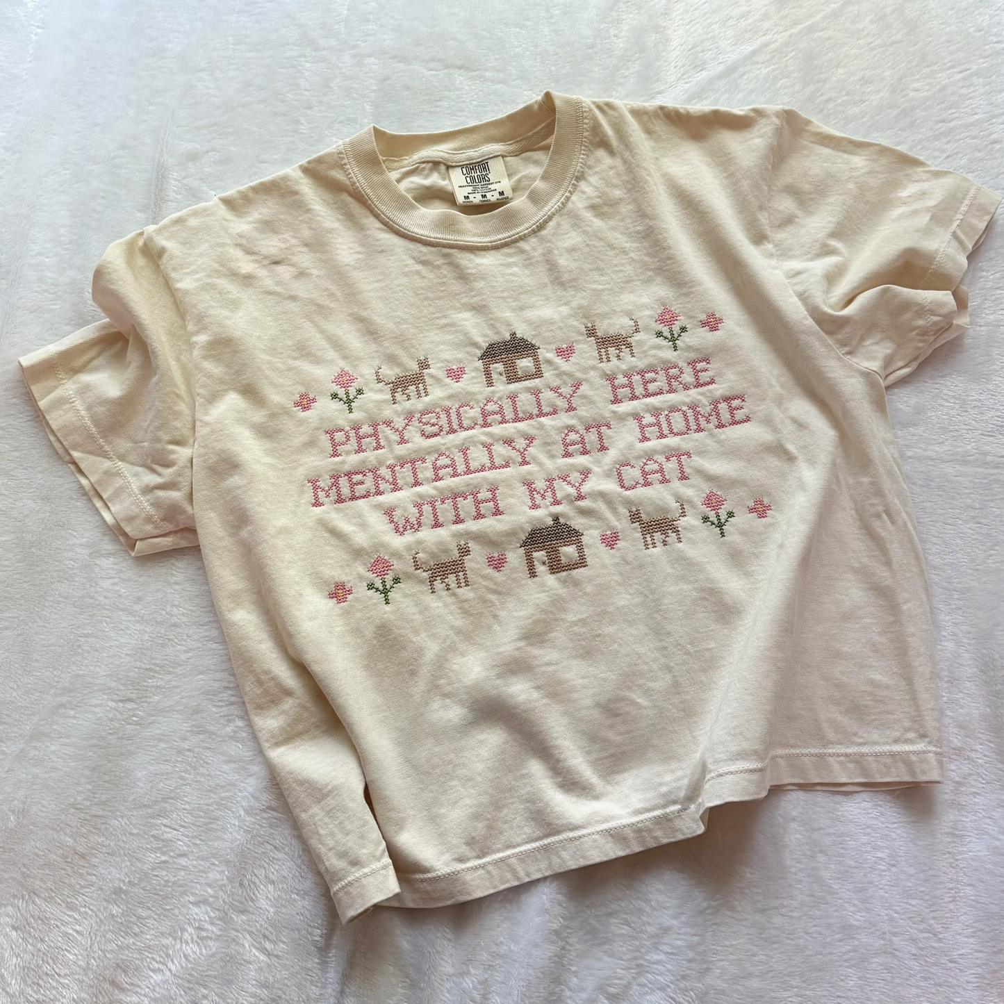 Physically Here, Mentally at Home with My Cat — Embroidered Comfort Colors Cropped Tee