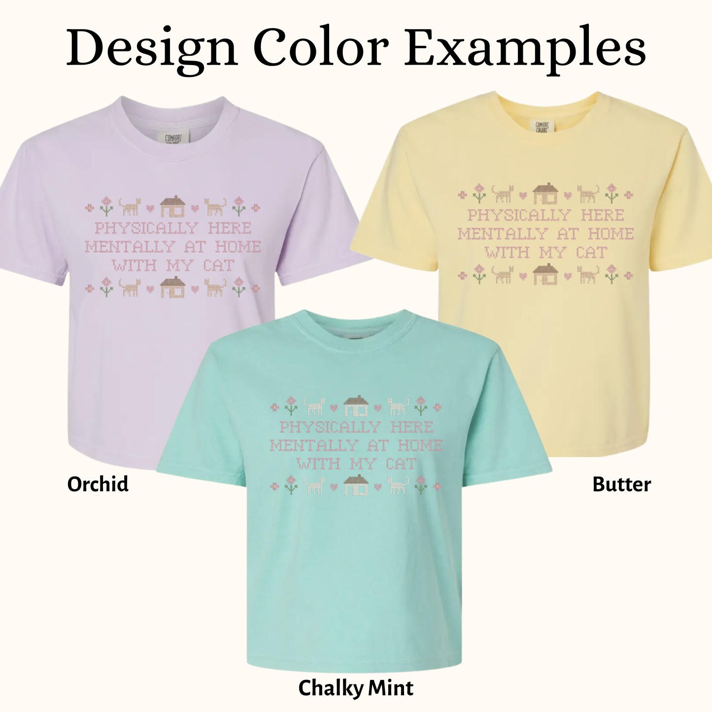 Physically Here, Mentally at Home with My Cat — Embroidered Comfort Colors Tee