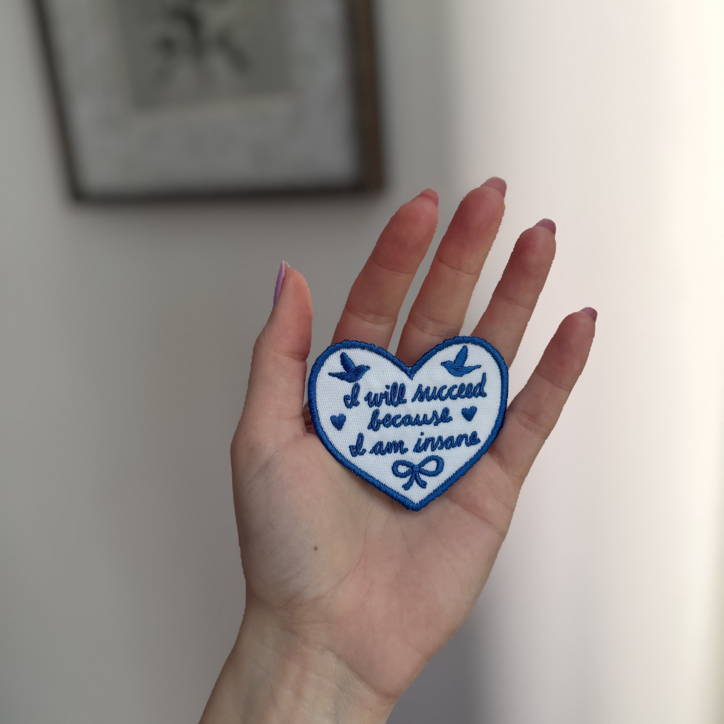"I Will Succeed Because I am Insane" Embroidered Patch — xoxo Frankie x Hearth & Fable Collaboration