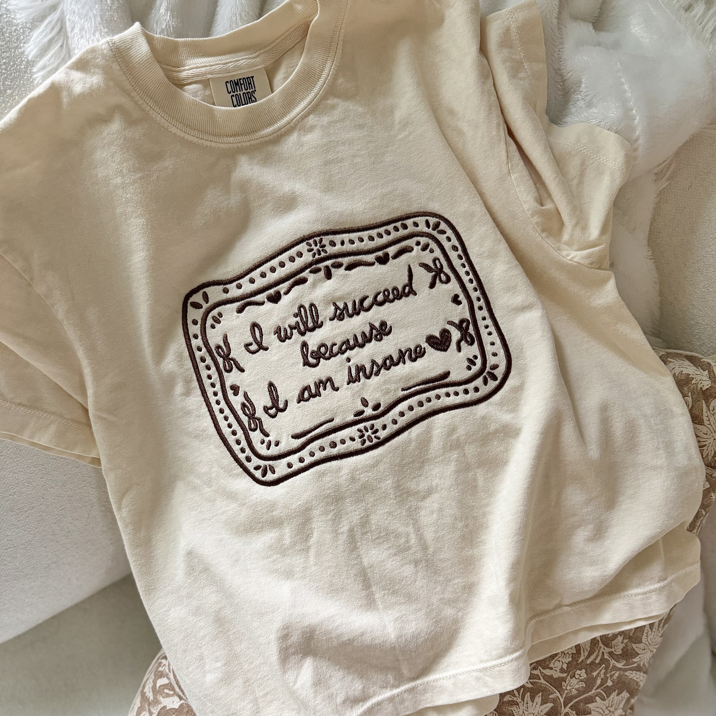 “I Will Succeed Because I Am Insane” Comfort Colors Cropped T-Shirt — xoxo Frankie x Hearth & Fable Collaboration